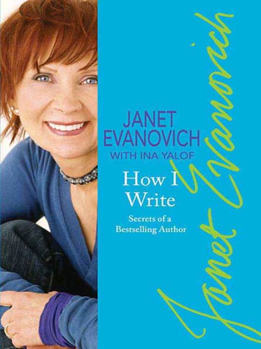 Title details for How I Write by Janet Evanovich - Wait list